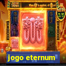 jogo eternum